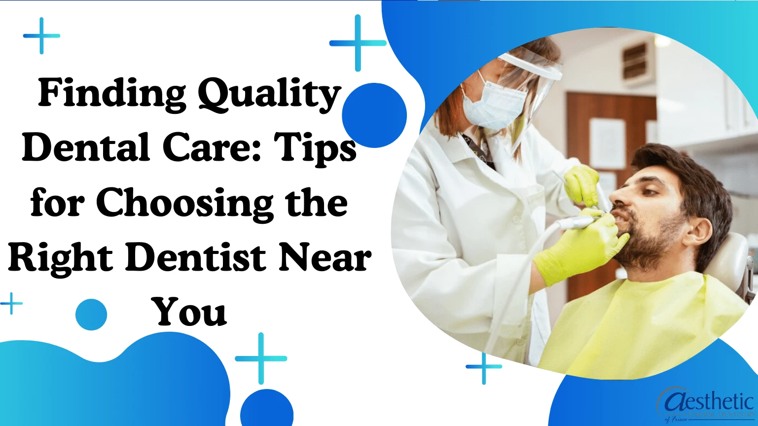 Finding Quality Dental Care